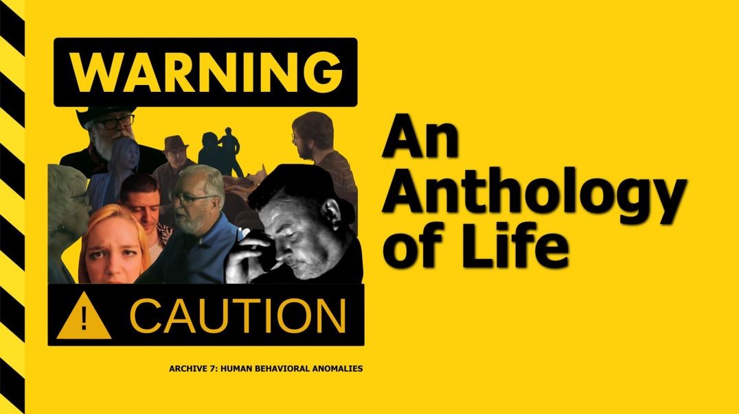 An Anthology of Life