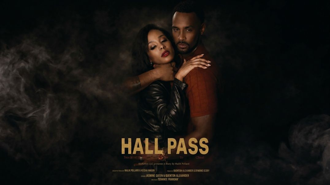 Teach Me How To Cheat Volume I: Hall Pass